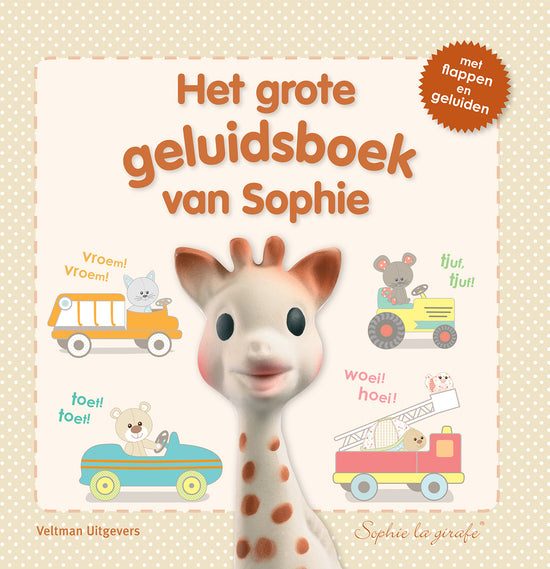 Sophie De Giraf Het Grote Geluidsboek Van Sophie - Benni & Ninni